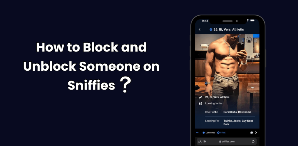 block or unblock someone on Sniffies