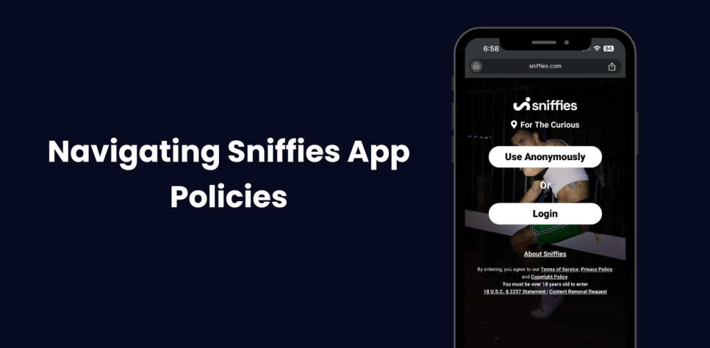 Navigating Sniffies App Policies