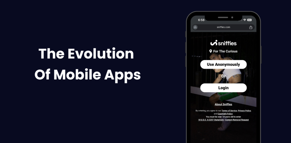 WE tell you The Evolution of Mobile Apps