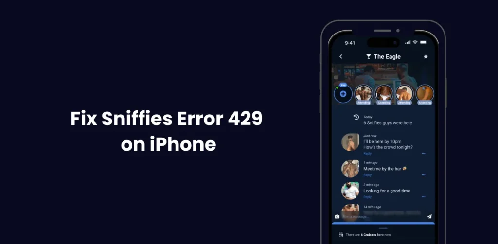 Resolve iPhone Sniffies Error 429