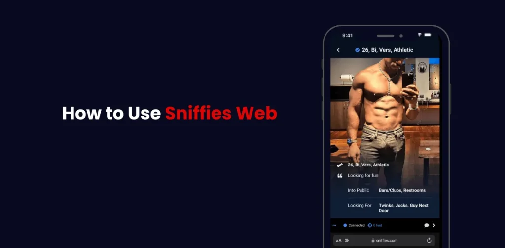 how to use Sniffies Web
