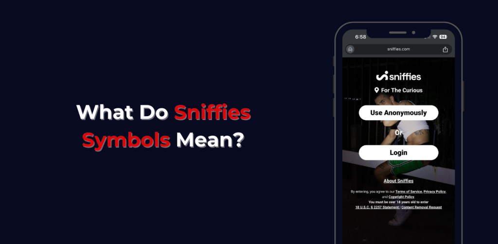 What Do Sniffies Symbols Mean?