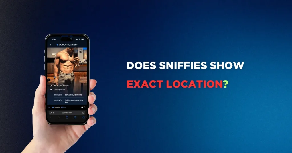 Does Sniffies Show Exact Location?