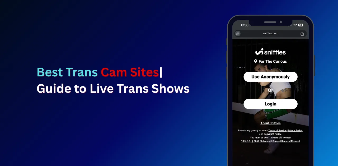 Best Trans Cam Sites | Guide to Live Trans Shows