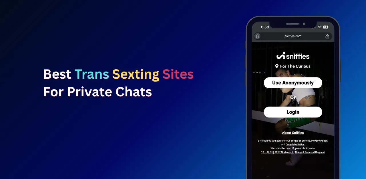 Explore the best Trans Sexting Sites for live shows, real-time interaction, and unforgettable experiences. Your ultimate guide to top-rated trans cam platforms.
