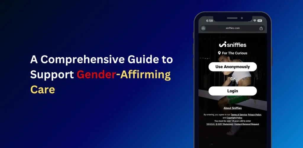 A Comprehensive Guide to Support Gender-Affirming Care